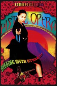 Pistol Opera 2001 on netflix