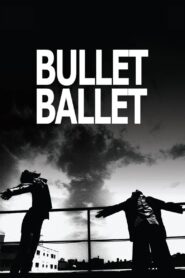 Bullet Ballet 1998 on netflix
