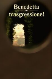 Blessed Transgression! 1999 on netflix