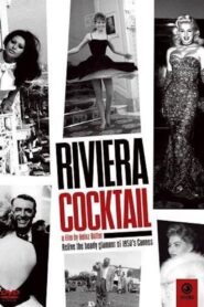 Riviera Cocktail 2006 on netflix