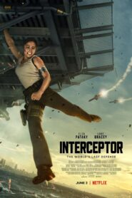 Interceptor 2022 on netflix