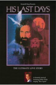 His Last Days 1987 on netflix
