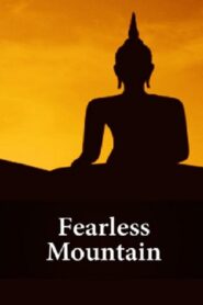 Fearless Mountain 2005 on netflix