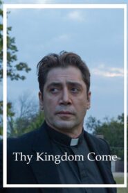 Thy Kingdom Come 2018 on netflix
