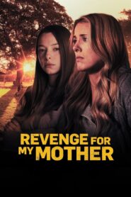 Revenge for My Mother 2022 on netflix