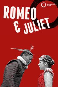 Romeo and Juliet – Live at Shakespeare’s Globe 2010 on netflix