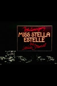 The Amazing Miss Stella Estelle 1984 on netflix