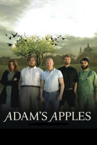 Adam’s Apples 2005 on netflix