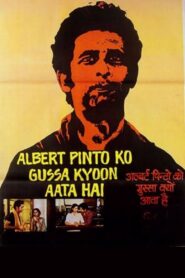 Albert Pinto Ko Gussa Kyoon Aata Hai 1981 on netflix