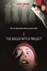 The Bogus Witch Project 2000 on netflix