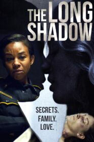 The Long Shadow 2020 on netflix