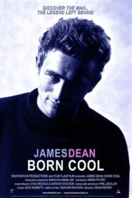James Dean: Born Cool 2001 on netflix