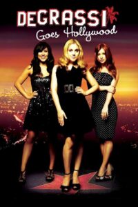Degrassi Goes Hollywood 2009 on netflix