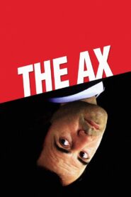 The Ax 2005 on netflix