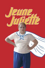 Jeune Juliette 2019 on netflix