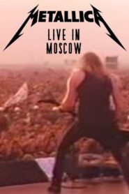 Metallica: Live Moscow – Monsters of Rock 1991 on netflix