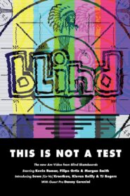 Blind – This Is Not a Test 2011 on netflix