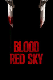 Blood Red Sky 2021 on netflix