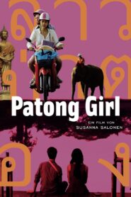 Patong Girl 2014 on netflix