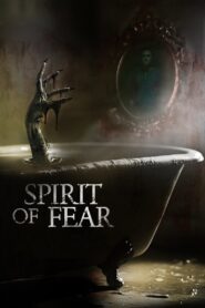 Spirit of Fear 2023 on netflix