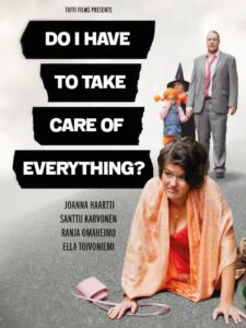 Do I Have to Take Care of Everything? 2012 on netflix