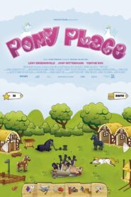 Pony Place 2013 on netflix