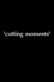 Cutting Moments 1997 on netflix