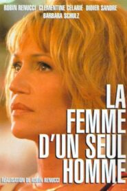La femme d’un seul homme 1998 on netflix