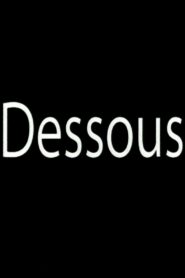 Dessous 2001 on netflix