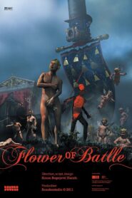 Flower of Battle 2011 on netflix