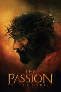 The Passion of the Christ 2004 on netflix