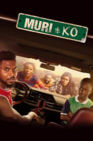 Muri and Ko 2024 on netflix