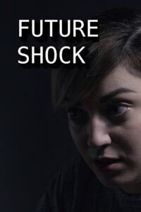 Future Shock 2021 on netflix