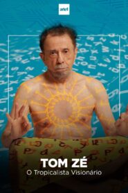 Homo Brasilis: Tom Zé 2023 on netflix