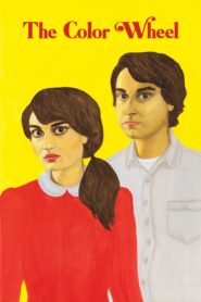 The Color Wheel 2011 on netflix