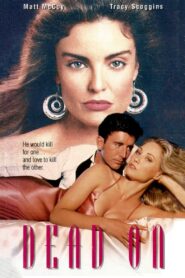 Dead On 1994 on netflix