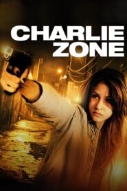 Charlie Zone 2011 on netflix