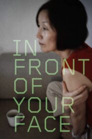 In Front of Your Face 2021 on netflix