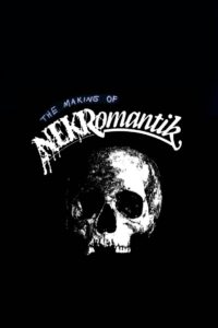 The Making of ‘Nekromantik’ 1992 on netflix