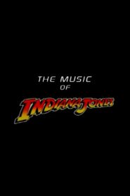 The Music of ‘Indiana Jones’ 2003 on netflix
