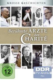 Berühmte Ärzte der Charité: Der kleine Doktor 1981 on netflix
