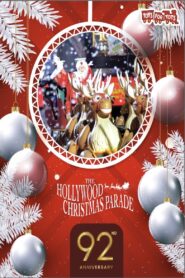 The 92nd Annual Hollywood Christmas Parade 2024 on netflix