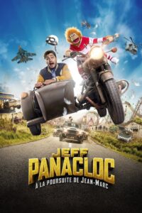 Jeff Panacloc : À la poursuite de Jean-Marc 2023 on netflix