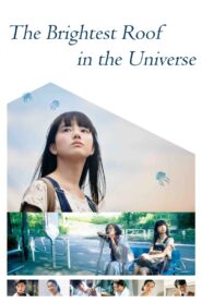 The Brightest Roof in the Universe 2020 on netflix