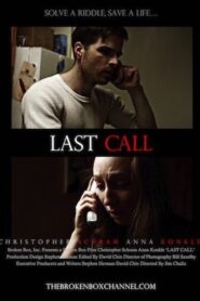 Last Call 2012 on netflix