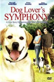 Dog Lover’s Symphony 2006 on netflix