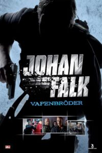 Johan Falk: Vapenbröder 2009 on netflix