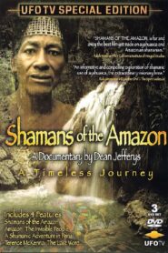 Shamans of the Amazon 2001 on netflix