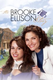 The Brooke Ellison Story 2004 on netflix