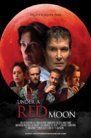 Under a Red Moon 2008 on netflix